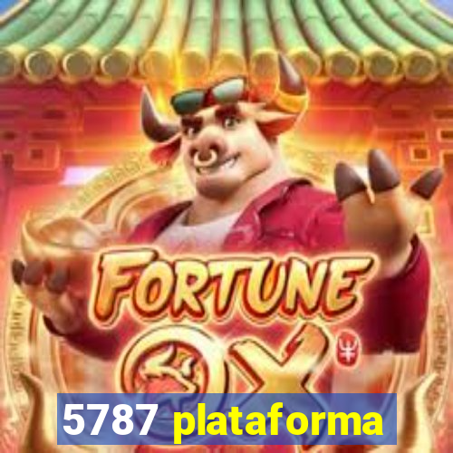 5787 plataforma